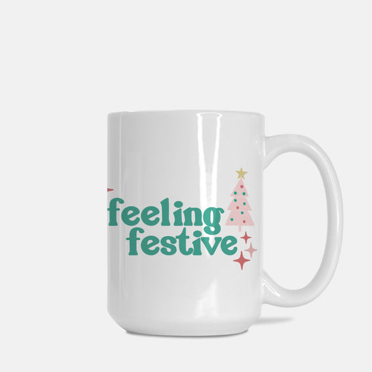 Feeling Festive Mug Deluxe 15oz.