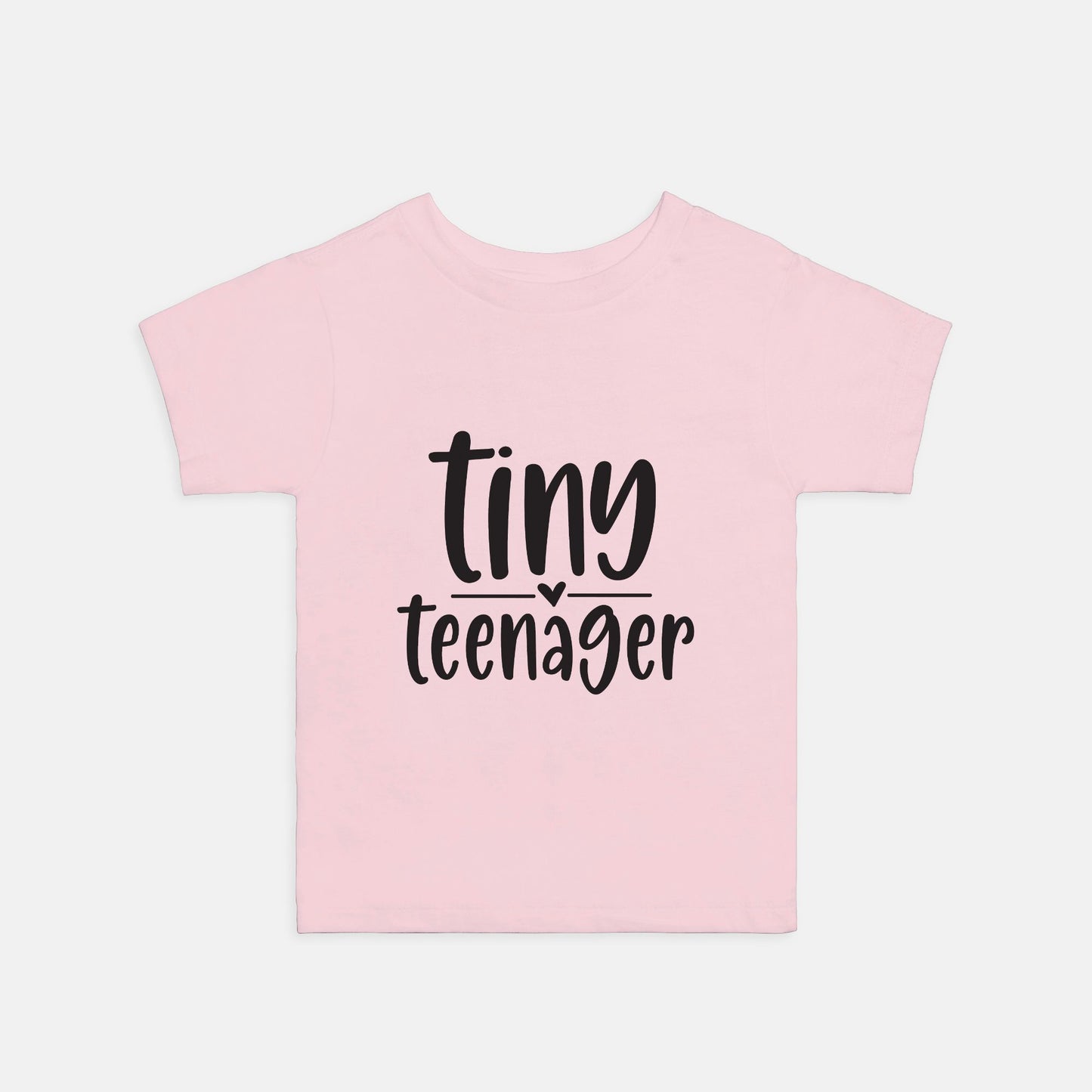 Tiny Teen Toddler Tee