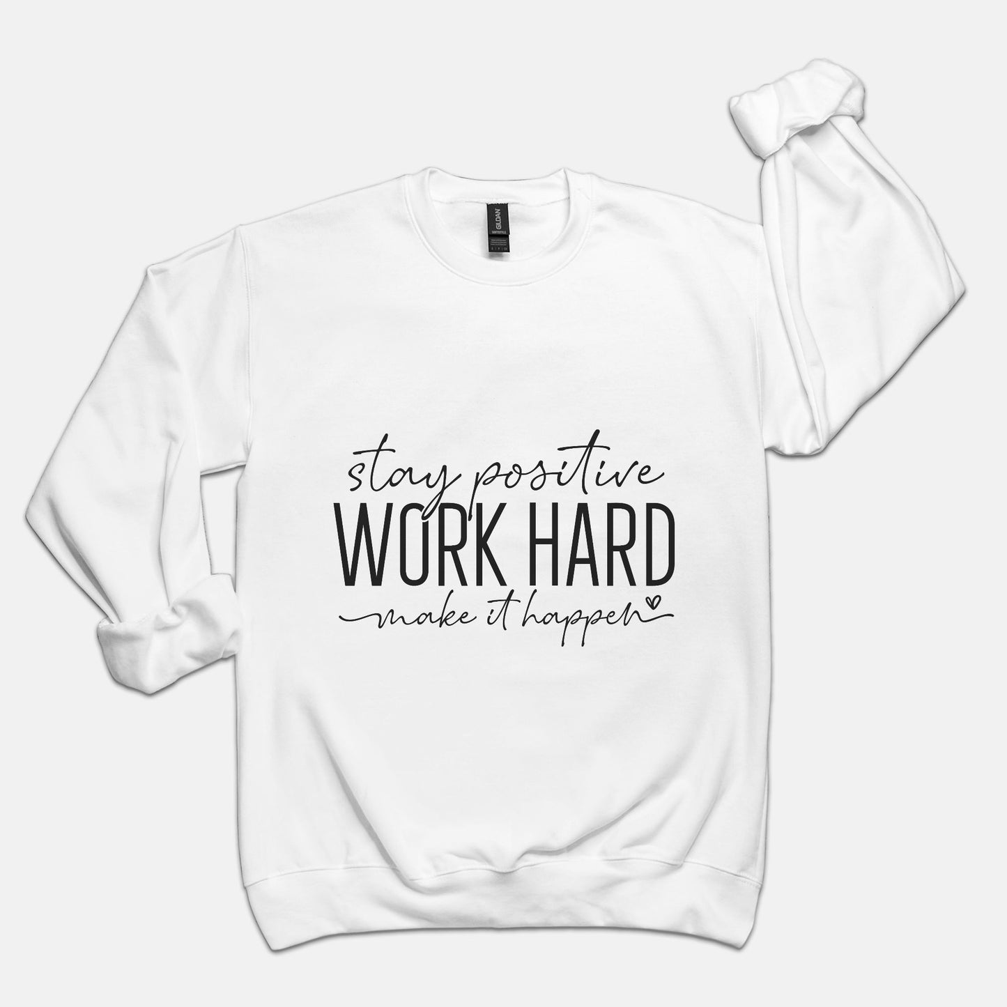 Work Hard Unisex Crew Neck Sweatshirt