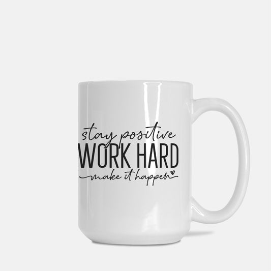 Work Hard Mug Deluxe 15oz.