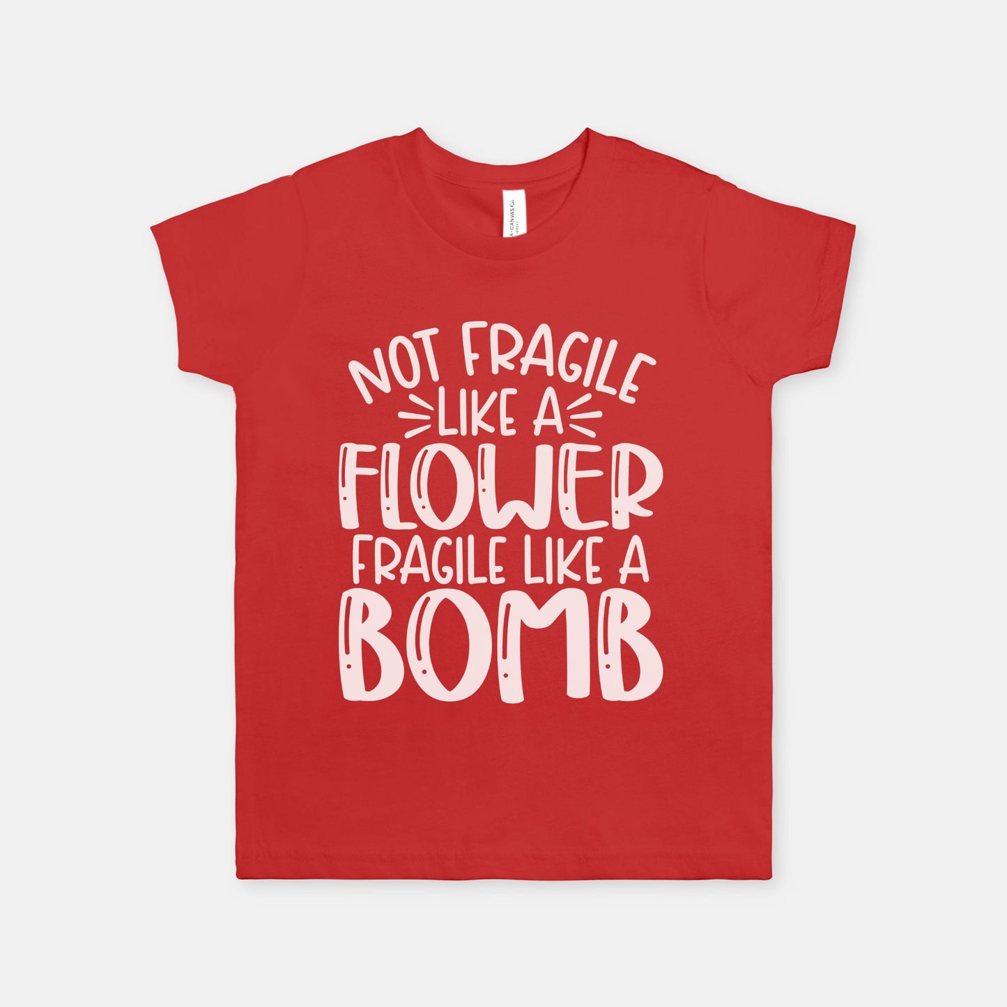 Fragile Like a Bomb Short Sleeve Tee