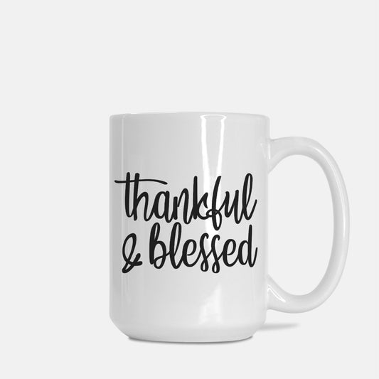 Thankful & Blessed Mug Deluxe 15oz.