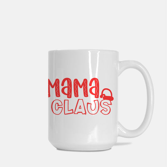 Mama Claus Mug Deluxe 15oz.