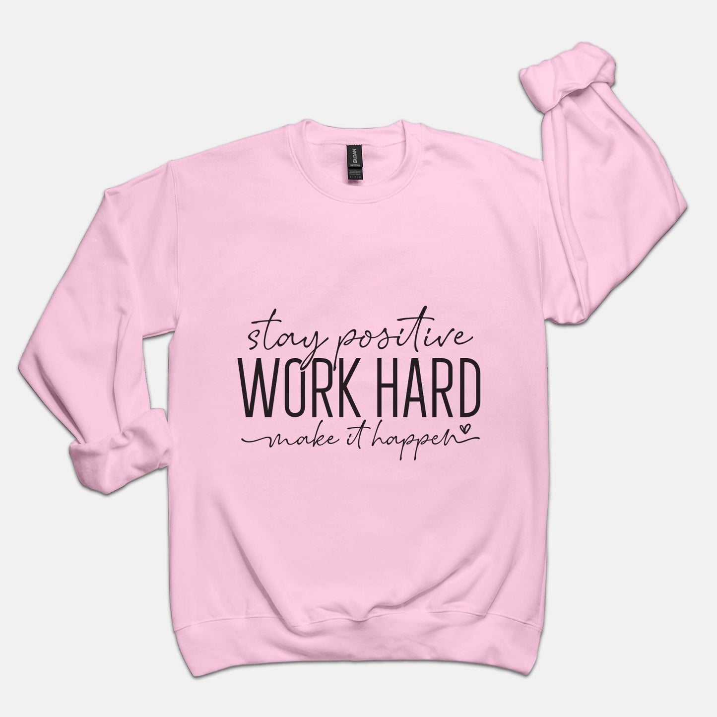 Work Hard Unisex Crew Neck Sweatshirt